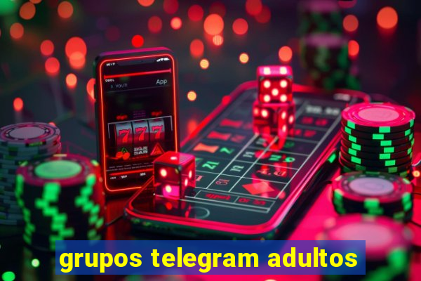 grupos telegram adultos